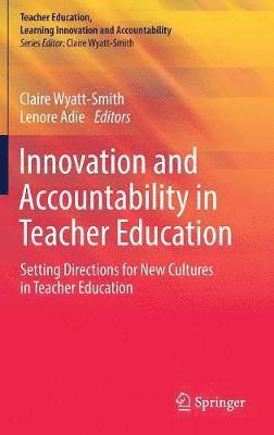 bokomslag Innovation and Accountability in Teacher Education