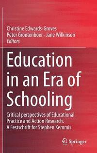 bokomslag Education in an Era of Schooling