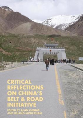 bokomslag Critical Reflections on China's Belt & Road Initiative