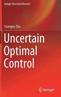 bokomslag Uncertain Optimal Control