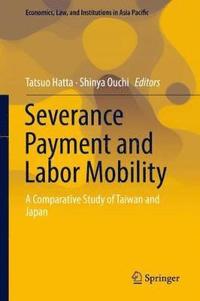 bokomslag Severance Payment and Labor Mobility