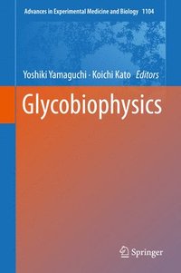 bokomslag Glycobiophysics