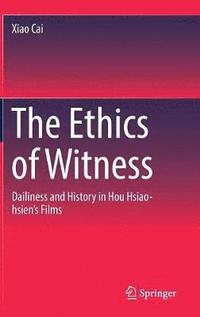 bokomslag The Ethics of Witness