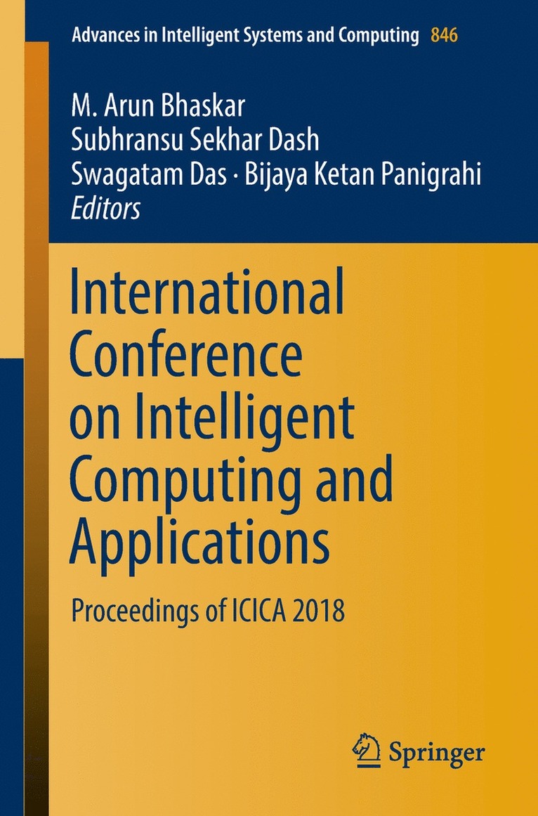 M. Arun Bhaskar, Subhransu Sekhar Dash, Swagatam Das, Bijaya Ketan Panigrahi - International Conference on Intelligent Computing and Applications, Häftad