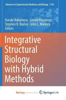 bokomslag Integrative Structural Biology With Hybrid Methods