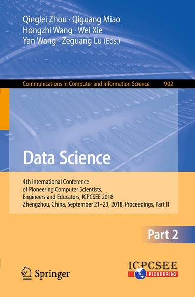 Qinglei Zhou, Qiguang Miao, Hongzhi Wang, Wei Xie, Yan Wang, Zeguang Lu - Data Science, Häftad