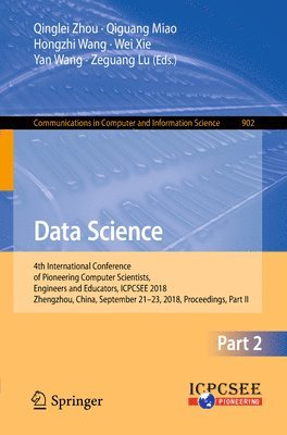 Qinglei Zhou, Qiguang Miao, Hongzhi Wang, Wei Xie, Yan Wang, Zeguang Lu - Data Science, Häftad