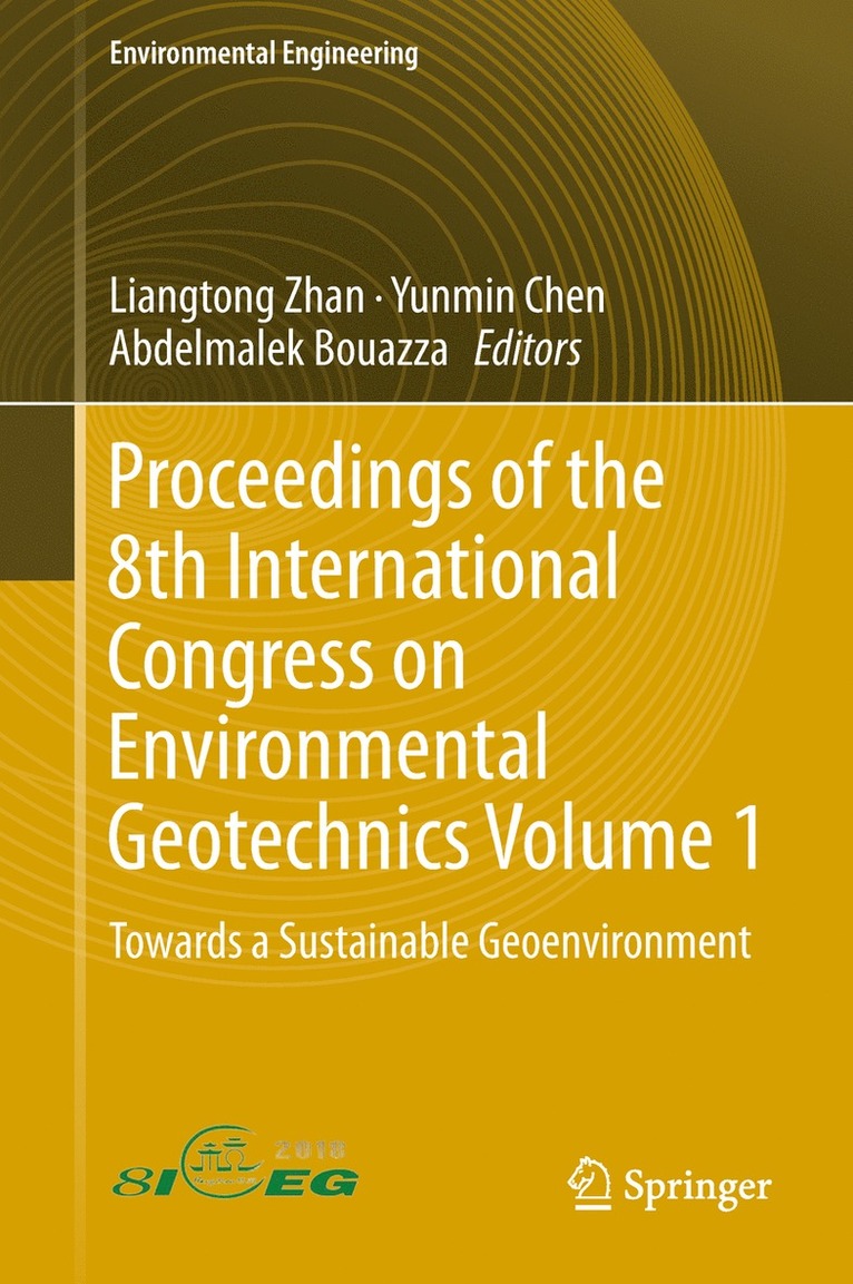 Proceedings of the 8th International Congress on Environmental Geotechnics Volume 1