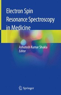 bokomslag Electron Spin Resonance Spectroscopy in Medicine