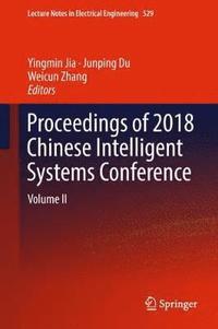 bokomslag Proceedings of 2018 Chinese Intelligent Systems Conference