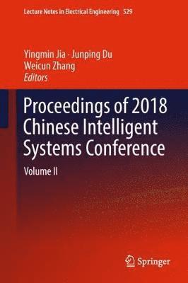 bokomslag Proceedings of 2018 Chinese Intelligent Systems Conference