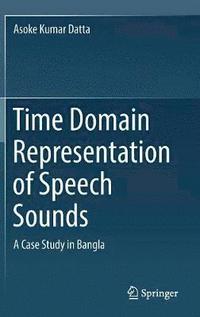 bokomslag Time Domain Representation of Speech Sounds