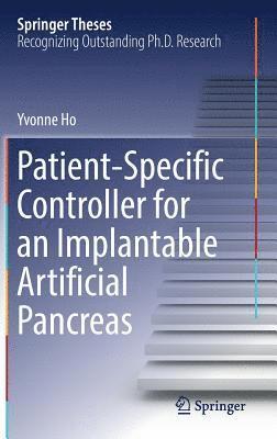 Patient-Specific Controller for an Implantable Artificial Pancreas 1