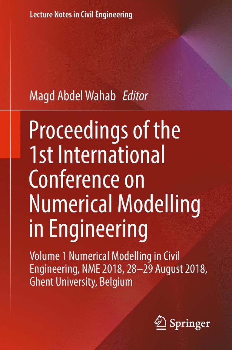 Proceedings of the 1st International Conference on Numerical Modelling in Engineering 1