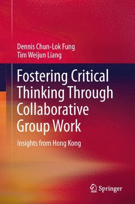 bokomslag Fostering Critical Thinking Through Collaborative Group Work