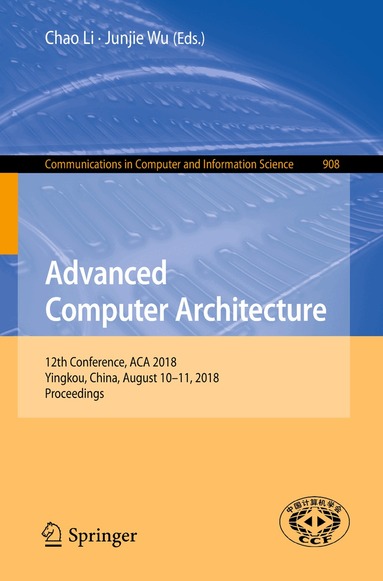 Chao Li, Junjie Wu - Advanced Computer Architecture, Häftad