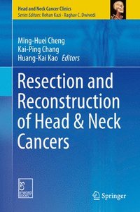 bokomslag Resection and Reconstruction of Head & Neck Cancers