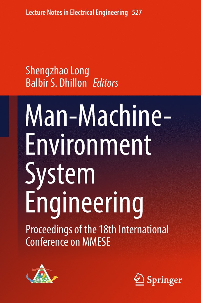 Shengzhao Long, Balbir S. Dhillon - Man-Machine-Environment System Engineering, Inbunden