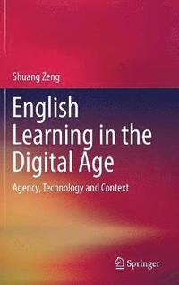 bokomslag English Learning in the Digital Age