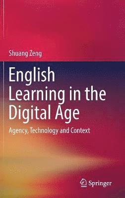 bokomslag English Learning in the Digital Age
