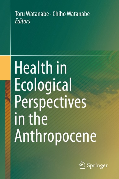 bokomslag Health in Ecological Perspectives in the Anthropocene