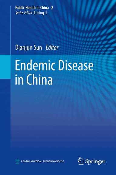 Dianjun Sun - Endemic Disease in China, Inbunden