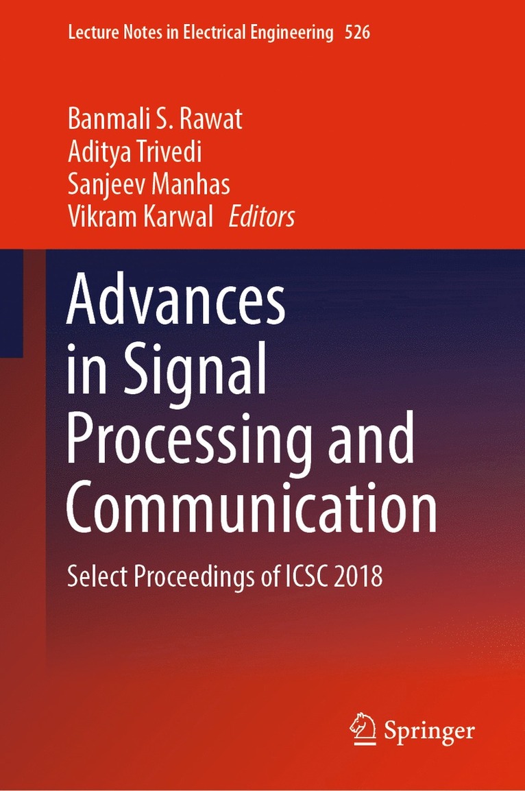 Banmali S. Rawat, Aditya Trivedi, Sanjeev Manhas, Vikram Karwal - Advances in Signal Processing and Communication, Inbunden