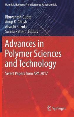 bokomslag Advances in Polymer Sciences and Technology