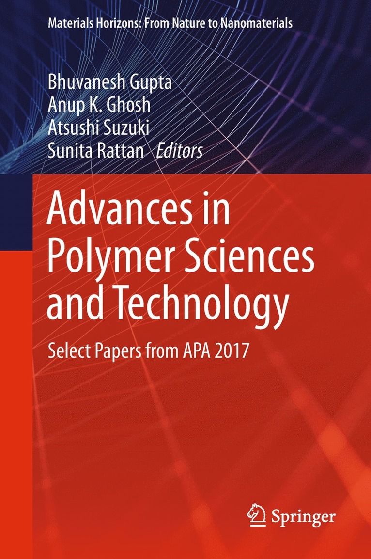 Advances in Polymer Sciences and Technology 1