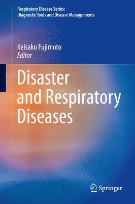 Disaster and Respiratory Diseases 1