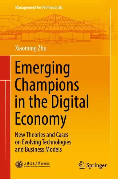 bokomslag Emerging Champions in the Digital Economy