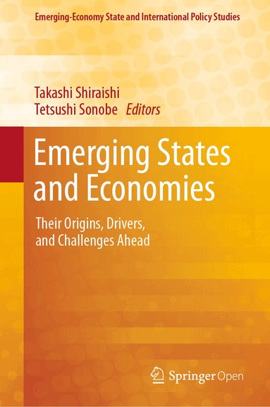 Takashi Shiraishi, Tetsushi Sonobe - Emerging States and Economies, Inbunden