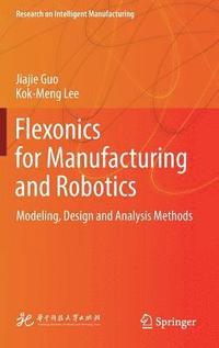 bokomslag Flexonics for Manufacturing and Robotics
