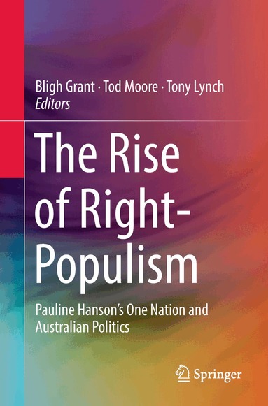 Bligh Grant, Tod Moore, Tony Lynch - Rise of Right-Populism, Häftad