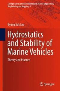 bokomslag Hydrostatics and Stability of Marine Vehicles