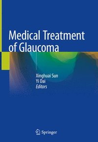 bokomslag Medical Treatment of Glaucoma