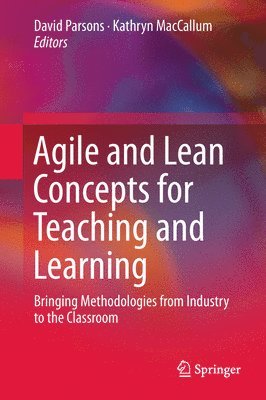 bokomslag Agile and Lean Concepts for Teaching and Learning
