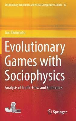 Evolutionary Games with Sociophysics 1