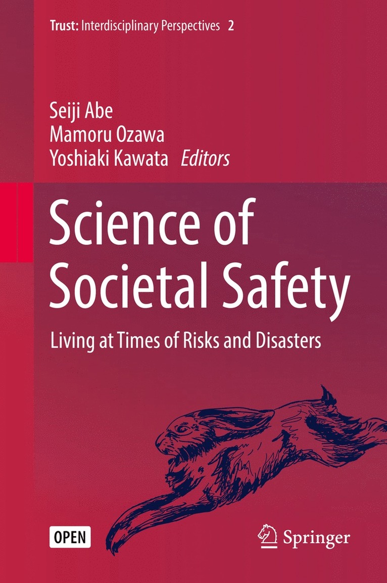 Seiji Abe, Mamoru Ozawa, Yoshiaki Kawata - Science of Societal Safety, Inbunden
