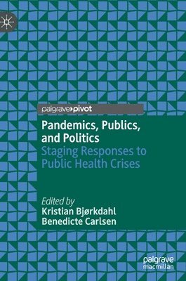 Pandemics, Publics, and Politics 1