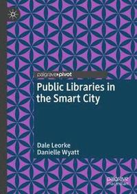 bokomslag Public Libraries in the Smart City