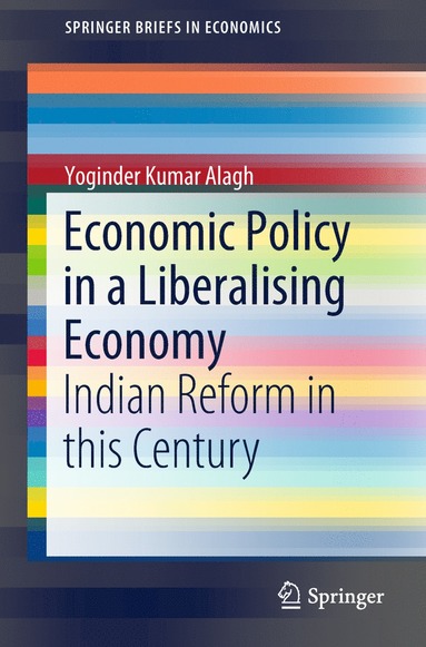 bokomslag Economic Policy in a Liberalising Economy