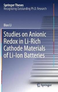bokomslag Studies on Anionic Redox in Li-Rich Cathode Materials of Li-Ion Batteries
