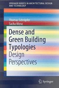 bokomslag Dense and Green Building Typologies