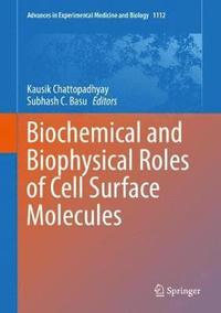 bokomslag Biochemical and Biophysical Roles of Cell Surface Molecules