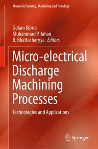 bokomslag Micro-electrical Discharge Machining Processes