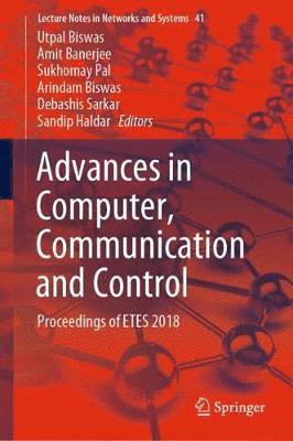 Advances in Computer, Communication and Control 1