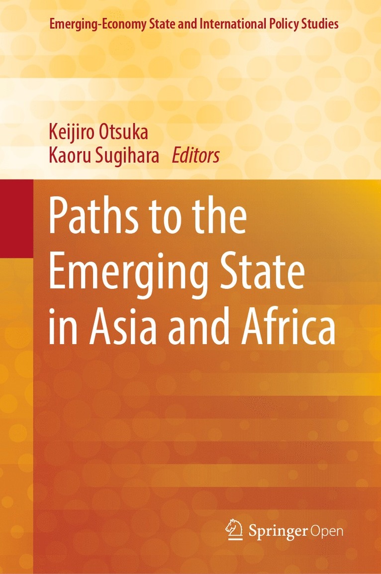 Paths to the Emerging State in Asia and Africa 1