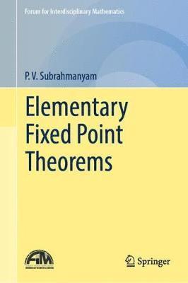 bokomslag Elementary Fixed Point Theorems