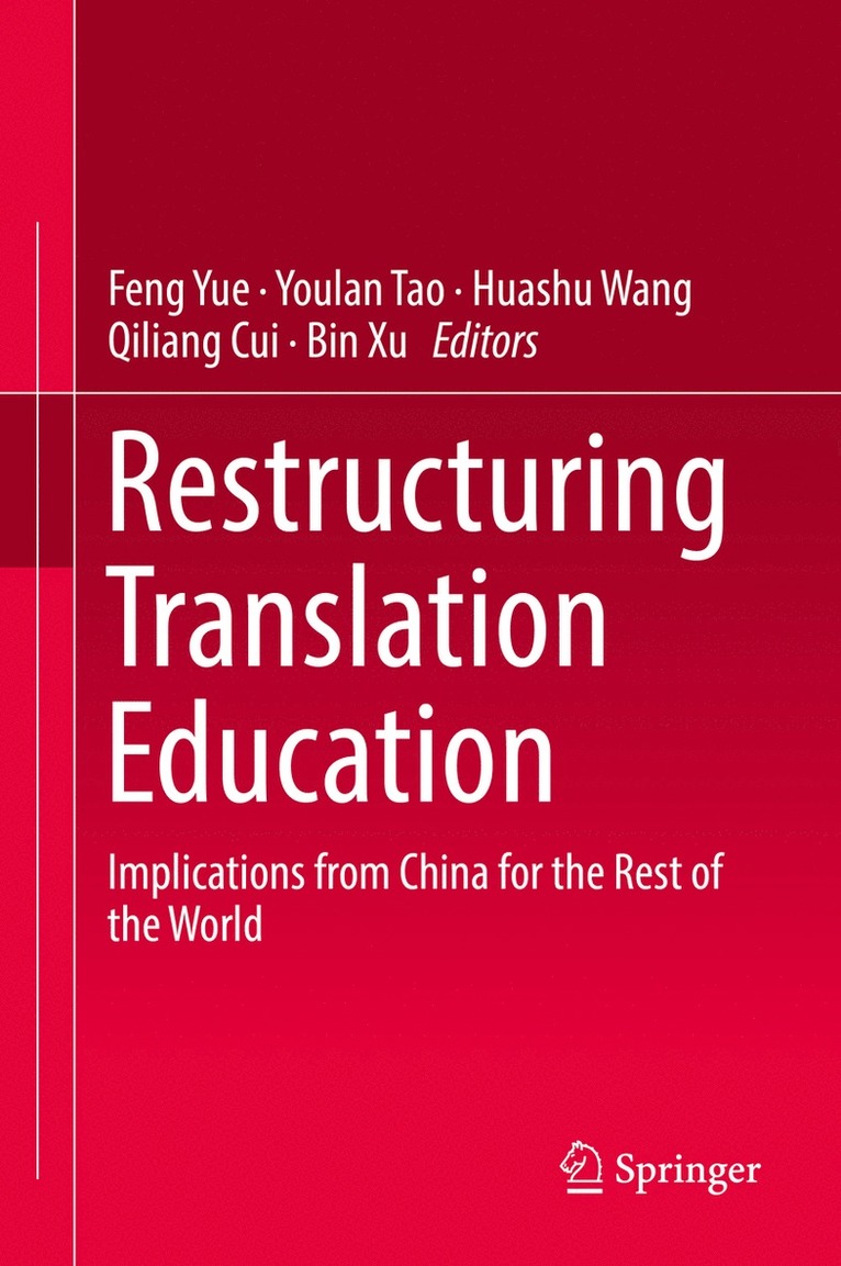 Restructuring Translation Education